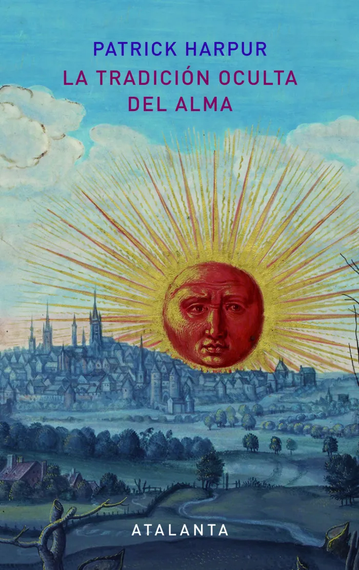 La Tradición Oculta del Alma - 2ª Edición