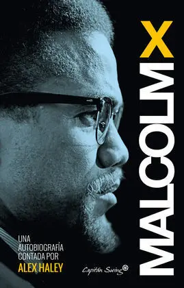 Autobiografía. Malcolm X