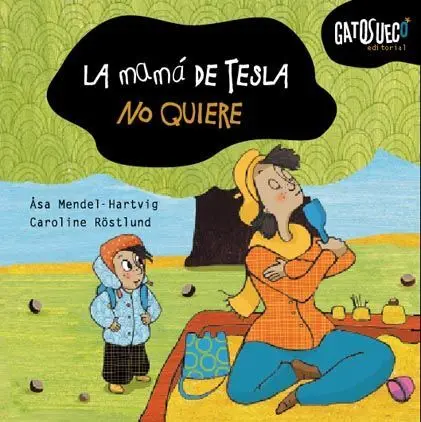 La Mamá de Tesla no Quiere