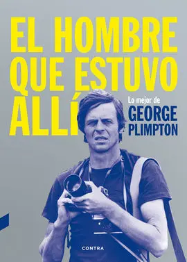 El Hombre que Estuvo Allí