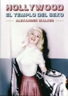 Hollywood el Templo del Sexo