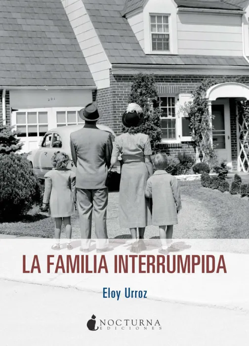 La Familia Interrumpida