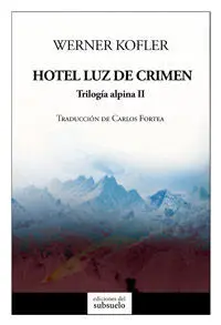 Hotel Luz de Crimen