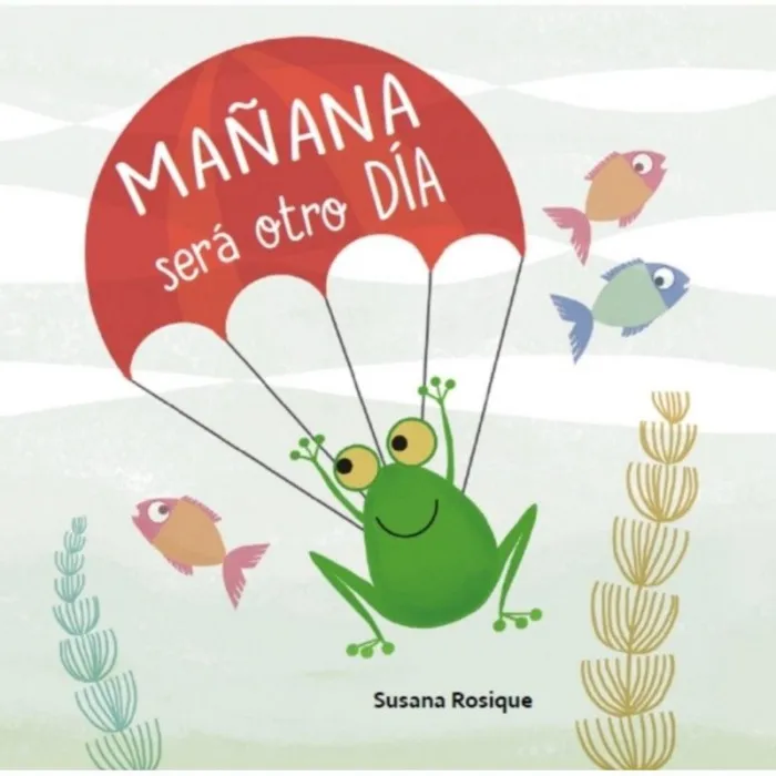 Mañana Será Otro Día