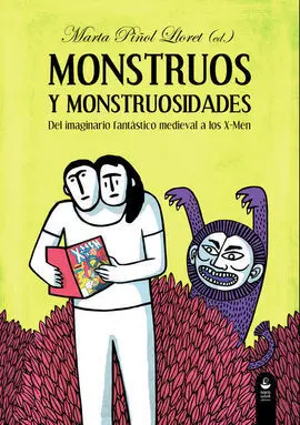 Monstruos y Monstruosidades