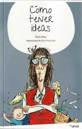 Cómo Tener Ideas