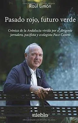 Pasado Rojo, Futuro Verde