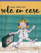 Maria Terremoto - Sola en Casa