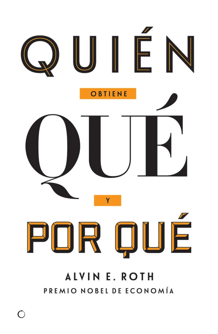 Quién Obtiene qué y por qué