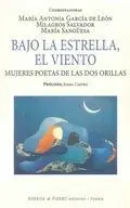 Bajo la Estrella, el Viento