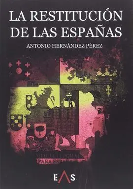 La Restitución de las Españas