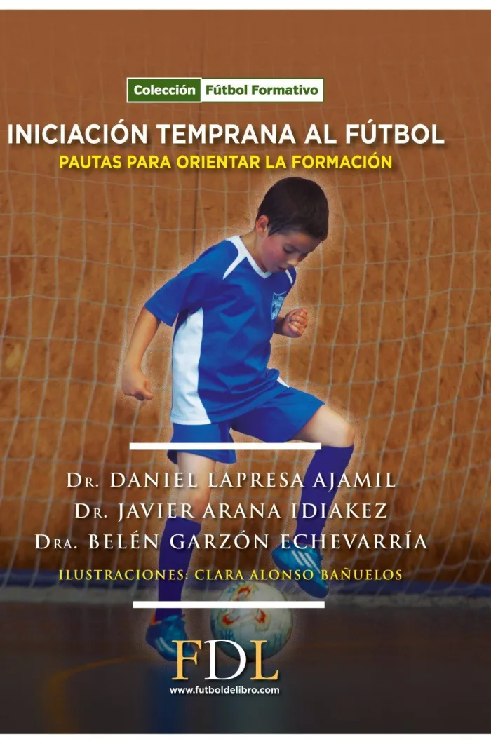 Iniciacion Temprana Al Futbol Pautas Orientar Formacion
