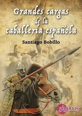 Grandes Cargas de la Caballería Española