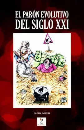 El Parón Evolutivo del Siglo Xxi