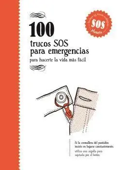 100 Trucos Sos para Emergencias