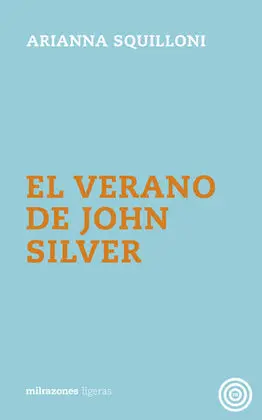 Verano de John Silver, el