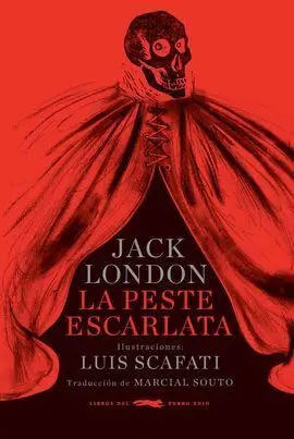 Peste Escarlata, la - Rustica