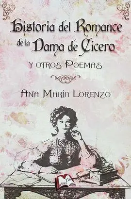 El Romance de la Dama de Cícero y Otros Poemas