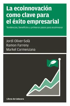 La Ecoinnovación Como Clave para el Éxito Empresarial