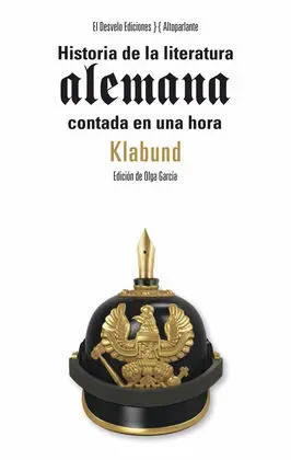 Historia de la Literatura Alemana Contada en una Hora