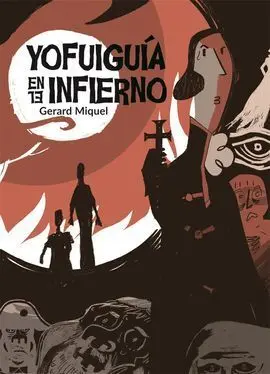Yo Fui Guía en el Infierno