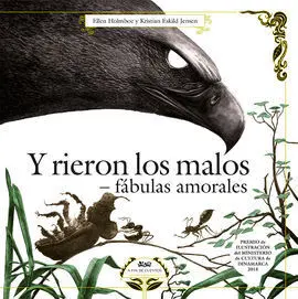 Y Rieron los Malos.