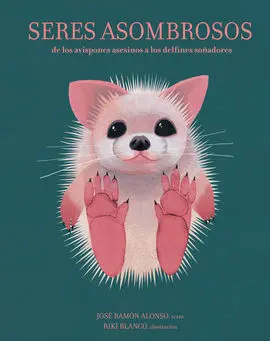 Seres Asombrosos