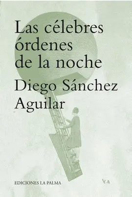 Las Célebres Órdenes de la Noche