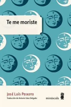 Te me Moriste
