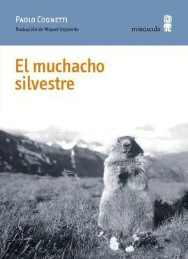 Muchacho Silvestre, el