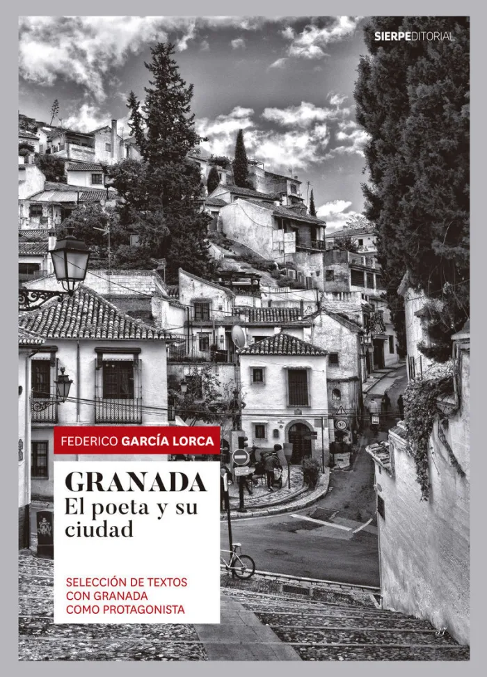Granada. Selección de Textos con Granada Como Protagonista