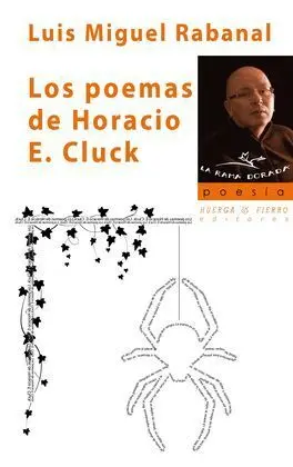 Los Poemas de Horacio e. Cluck