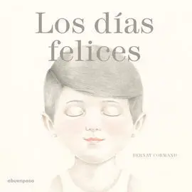 Los Días Felices