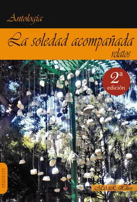 La Soledad Acompañada.