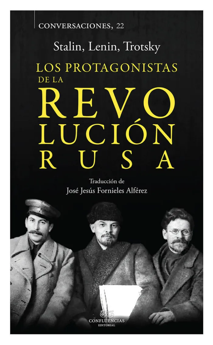 Los Protagonistas de la Revolución Rusa