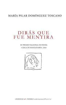 Dirás que Fue Mentira