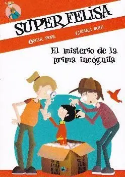Superfelisa y el Misterio de la Prima Incógnita