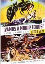 ¡Vamos a Morir Todos! ¡Otra Vez! lo Insólito y lo Paranormal en el Cine Ii