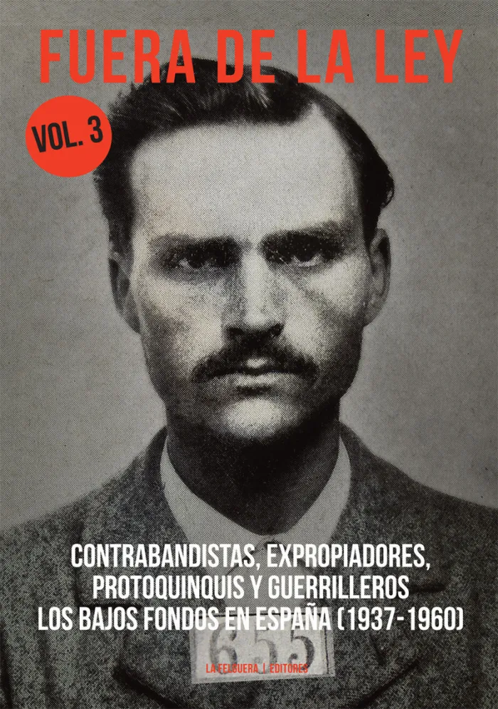 Fuera de la Ley Vol. 3