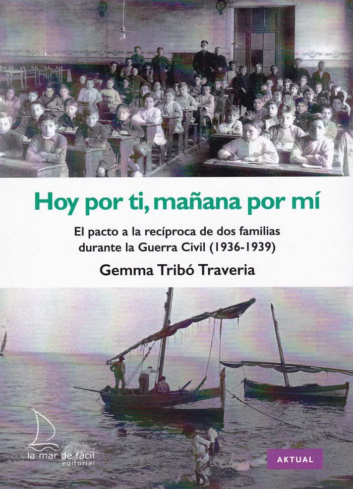 Hoy por Ti, Mañana por mí. El Pacto a la Recíproca de Dos Famílias Durante la Gu