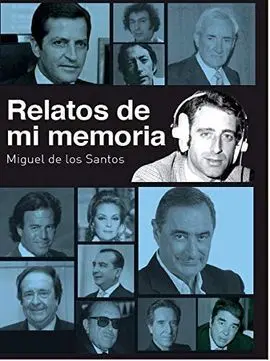 Relatos de mi Memoria