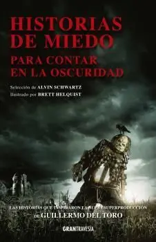 Historias de Miedo para Contar en la Oscuridad
