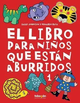 El Libro para Niños que Están Aburridos 1