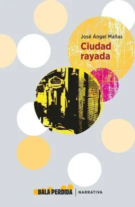Ciudad Rayada