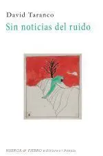 Sin Noticias del Ruido