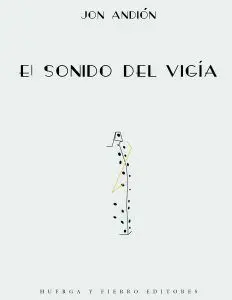 El Sonido del Vigia