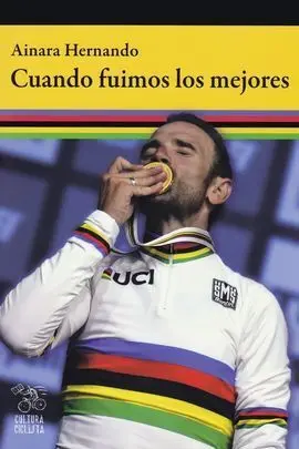 Cuando Fuimos los Mejores