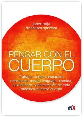 Pensar con el Cuerpo