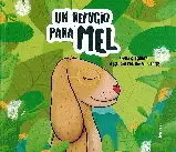 Un Refugio para Mel