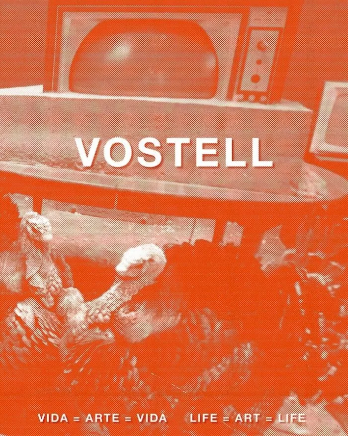Vostell Vida = Arte = Vida